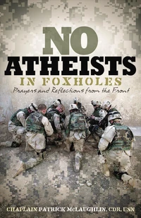 Cover of No Atheists In Foxholes