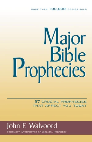Cover of Major Bible Prophecies