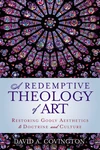 Cover of A Redemptive Theology of Art