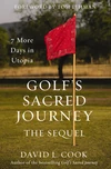 Cover of Golf's Sacred Journey, the Sequel