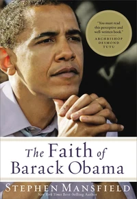 Cover of The Faith of Barack Obama Revised & Updated