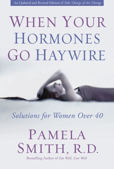 Cover of When Your Hormones Go Haywire