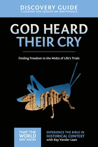 Cover of God Heard Their Cry Discovery Guide