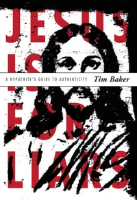 Cover of Jesus Is for Liars