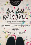 Cover of Live Full Walk Free