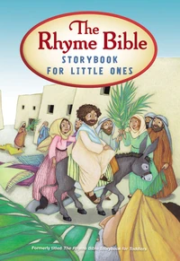 Cover of The Rhyme Bible Storybook for Little Ones