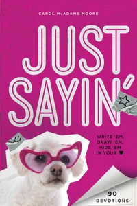 Cover of Just Sayin'