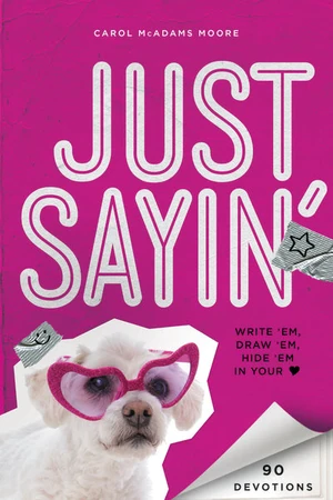 Cover of Just Sayin'