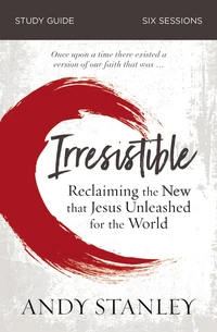 Cover of Irresistible Bible Study Guide