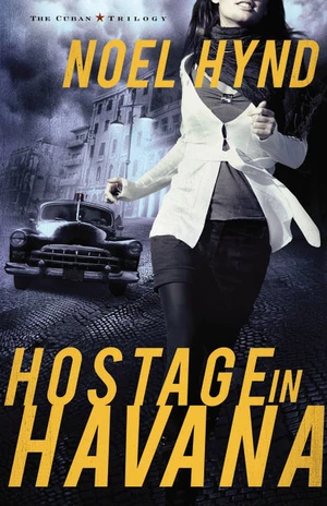 Cover of Hostage in Havana