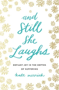 Cover of And Still She Laughs