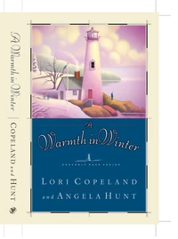 Cover of A Warmth in Winter