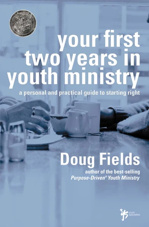 Cover of Your First Two Years in Youth Ministry