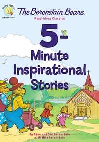 Cover of The Berenstain Bears 5-Minute Inspirational Stories