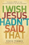 Cover of I Wish Jesus Hadn't Said That