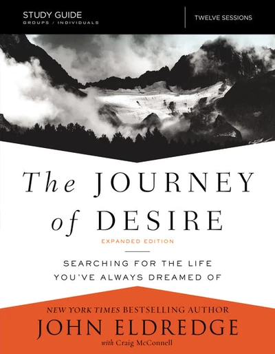 Cover of The Journey of Desire Study Guide Expanded Edition