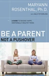 Cover of Be a Parent, Not a Pushover