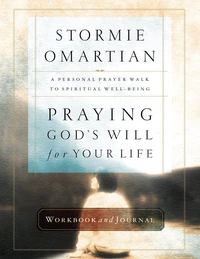 Cover of Praying God's Will for Your Life Workbook and Journal