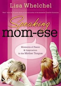 Cover of Speaking Mom-ese