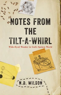 Cover of Notes From The Tilt-A-Whirl