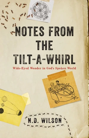 Cover of Notes From The Tilt-A-Whirl