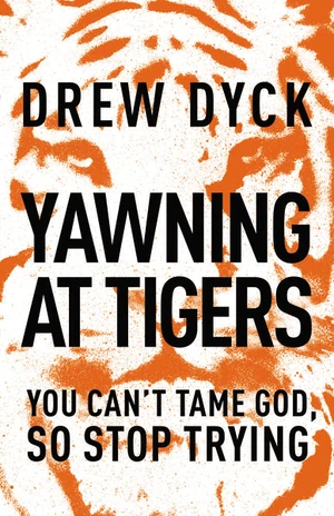 Cover of Yawning at Tigers