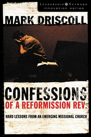 Cover of Confessions of a Reformission Rev.