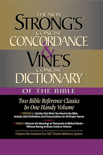 Cover of Strong's Concise Concordance and Vine's Concise Dictionary of the Bible