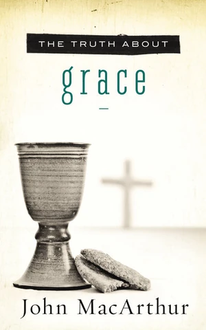Cover of The Truth About Grace