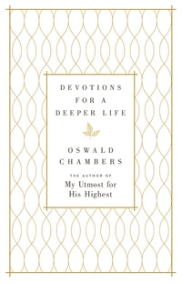 Cover of Devotions for a Deeper Life