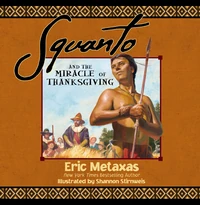 Cover of Squanto and the Miracle of Thanksgiving