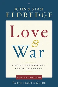 Cover of Love and War Participant's Guide