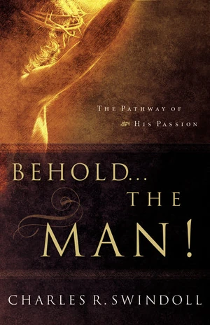Cover of Behold... the Man!