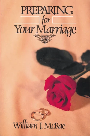 Cover of Preparing for Your Marriage