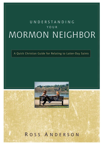 Cover of Understanding Your Mormon Neighbor