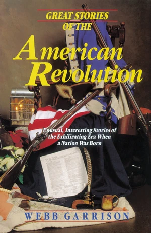 Cover of Great Stories of the American Revolution