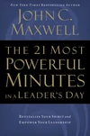 Cover of The 21 Most Powerful Minutes in a Leader's Day