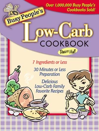 Cover of Busy People's Low-Carb Cookbook