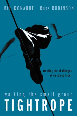 Cover of Walking the Small Group Tightrope