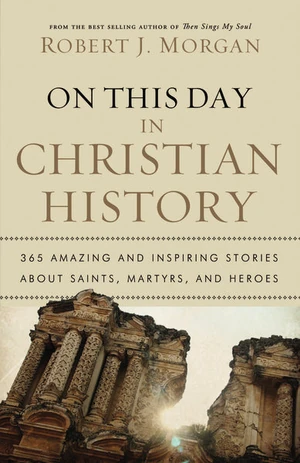 Cover of On This Day in Christian History
