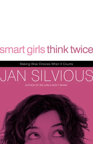 Cover of Smart Girls Think Twice