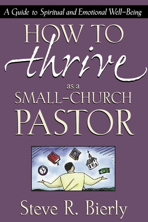 Cover of How to Thrive as a Small-Church Pastor