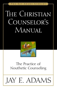 Cover of The Christian Counselor's Manual
