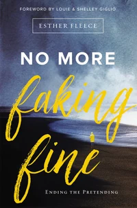 Cover of No More Faking Fine