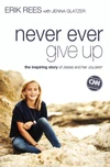 Cover of Never Ever Give Up