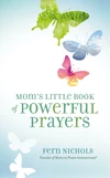Cover of Mom's Little Book of Powerful Prayers
