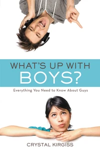Cover of What's Up with Boys?