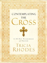Cover of Contemplating the Cross
