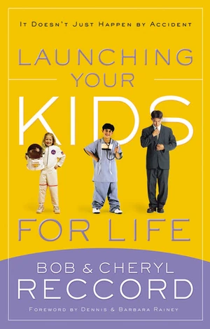Cover of Launching Your Kids for Life