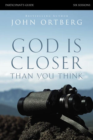 Cover of God Is Closer Than You Think Bible Study Participant's Guide